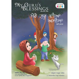 Sikh Kids Stories My Guru's Blessings Set Daljeet Singh Sidhu Punjabi English UT