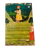Singh kaur khalsa sikh Janamsakhis Ageless timeless book Harish Dhillon English