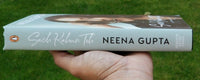 Sach kahun toh an autobiography of neena gupta english non fiction book gift a19