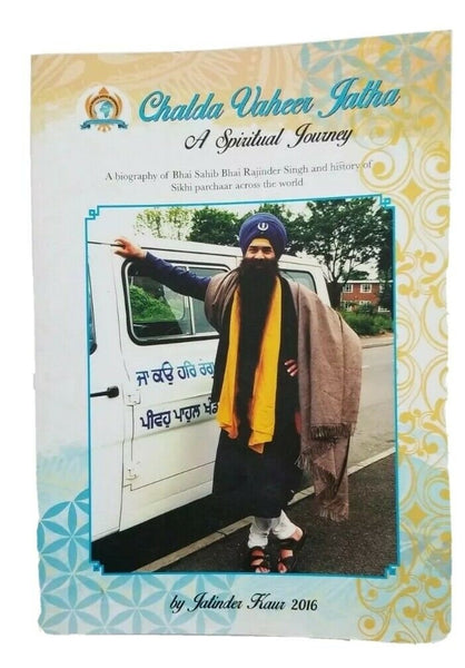 Chalda vaheer jatha a spiritual journey - jatinder kaur sikh english book new mc