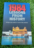 1984 Lessons From History Intrigue Conflict in Centre Bluestar Sikh English Book