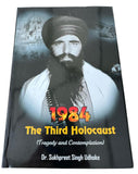 1984 The Third Holocaust Tragedy Dr Sukhpreet Singh Udhoke Sikh English Book New