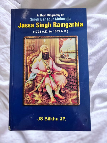 Maharaja Jassa Singh Ramgarhia by JS Bilkhu JP. sikh book in English b53 New
