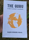 The Guru: Guru Nanak's Saakhis Rajni Sekhri Sibal English Book Stories Sikhism
