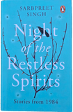 Night of the Restless Spirits Stories from 1984 Sarbpreet Singh English Book New