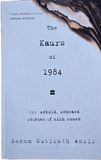 The Kaurs of 1984: The Untold, Unheard Stories of Sikh Women English Book Delhi