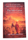 The Sikh Gurus – The Teaching Becomes the Community | Satnam Rakhra English Book