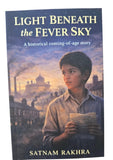 Light Beneath the Fever Sky Historical Coming of Age Story Satnam Rakhra English