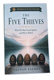 The Five Thieves – What We Must Guard Against Why it matters Satnam Rakhra Book