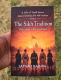 The Sikh Tradition – The Legacy That Continues Satnam Rakhra English Book Vol 3