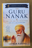 Guru Nanak – The Life and the Encounters | A Life of Truth Satnam Rakhra English