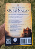 Guru Nanak – The Life and the Encounters | A Life of Truth Satnam Rakhra English