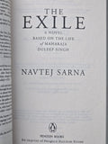 The Exile Novel Based on the Life of Maharaja Duleep Singh Navtej Sarna England
