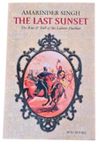 The Last Sunset The Rise & Fall Lahore Durbar Amarinder Singh Sikh Empire Book