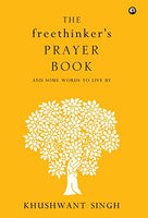 The Freethinker's Prayer Book [Hardcover] Khushwant Singh