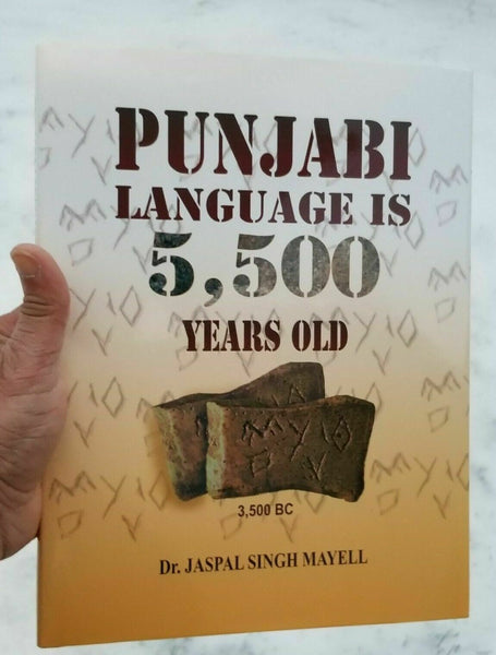 Punjabi Language is 5500 Years Old book Dr. Jaspal Singh Mayell in English B55