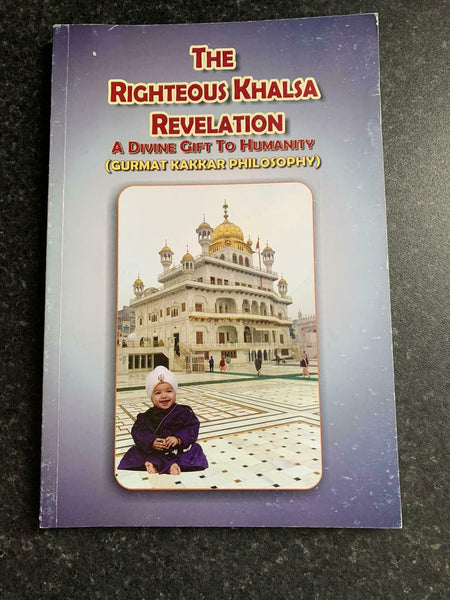 The righteous khalsa revelation sikh singh kaur gurmat kakkar book english