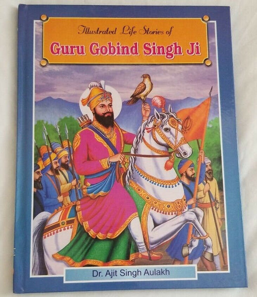 Sikh kids illustrated life stories of guru gobind singh ji english photos book