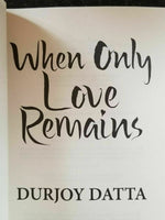 When only love remains novel english paperback book durjoy datta popular edition