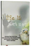 Life is death is not by satjit wadva osho khushwant singh sikh book english b52